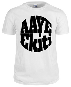Aaye Ekiti T-shirts